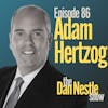 086: Taking Storytelling to New Levels with Adam Hertzog
