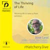 The Thriving of Life