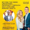 Ep74: Beyond the Grind: Unearthing Prosperity Through Self-Love and Mindset Shifts with Jonathan Slark