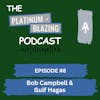 Episode #8 - Bob Campbell and Gulf Hagas