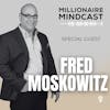Build Wealth By Becoming The Bank And Leveraging The Power Of Note Investments and Debt Lending | Fred Moskowitz