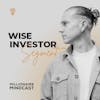 Stop Hustling In Silence So You Never Miss These Types Of Life Changing Opportunity | Wise Investor Segment