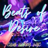 Beats of Desire (DJ Megamix, Vocal House, Progressive House, Melodic House, Techno)