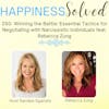250. Winning the Battle: Essential Tactics for Negotiating with Narcissistic Individuals feat. Rebecca Zung