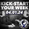 Kick-Start Your Week - 04.01.24