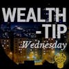 013: The 17 Wealth Files Pt. 1| WTW