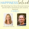262. Rewriting Your Story: Personal Inventory and the Path to Authenticity with Jonathan Raymond