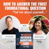How To Answer The First Foundational Question 