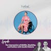 The Intersection of Midlife, Disability, and Fashion with Sandie Roberts
