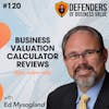 EP 120: Business Valuation Calculator Reviews