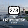278 to Lighthouse Road