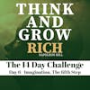 Day 6 The Imagination Challenge - Think and Grow Rich 14 day challenge