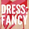 Christmas Special - Dress: Fancy Goes to Claridge's