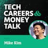 023: Mike Kim and the Power of Career Capital: Show Your True Value