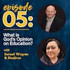 What is God's Opinion On Education? - Israel Wayne and Desiree