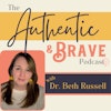 Authentic & Brave Podcast
