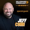 The Confidence Hack, Sales Strategy, and Business Skills Required To Successfully Scale From 7 to 8 Figures | Jeff Cohn