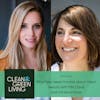 Episode 2: What you need to know about Clean Beauty with Mia Davis and Christina Ross