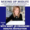 192. Finding Your Purpose with Astrology, the North Node and Intuition with Mary Jo Cranmore of Soulful Revolution