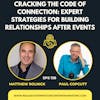 Cracking the Code of Event Connection: Strategies for Building Personal Brands and Relationships