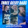 Three Geeky Dads - Pulp Fiction episode