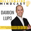 081: Disrupt Wall Street and Empower Main Street | Damion Lupo