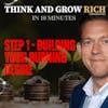 Think and Grow Rich in 10 Minutes Series - Step 1 Building Your Burning Desire