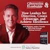 368 :: Rich Horwath: How Leaders Set Direction, Create Advantage, and Achieve Excellence