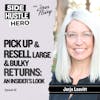 81: Pick Up And Resell Large And Bulky Returns: An Insider’s Look, with Jorja Leavitt