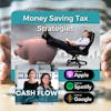 Episode 6: Money Saving Tax Strategies