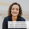2. Boost Your Therapy Documentation Efficiency with Dr. Maelisa McCaffrey