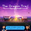The Oregon Trail S7E10