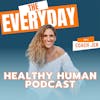 Everyday Healthy Human Trailer