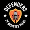 Defenders of Business Value