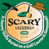 Ep. 86: Is Jimmy Hoffa on a Golf Course in Savannah?