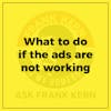 What to do if the ads are not working - Frank Kern Greatest Hit