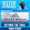 Beyond The Trail | Jester Wallis Productions
