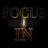 Focus In