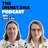 The Disney DNA Podcast