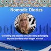 Belonging Beyond Borders with Megan Norton