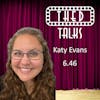 6.46 A Conversation with Katy Evans