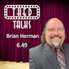 6.49 A Conversation with Brian Herman