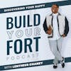 Build Your Fort With Lentheus Chaney
