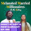 Ep. 190 Starting and Growing a Restaurant