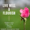 Live Well & Flourish