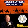 Destination Morocco Podcast