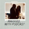 🔒 Married with Podcast... Adventures in Pizza