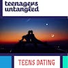 Dating: Talking to teens about dating and relationships or 'help, my son's come home with a hickey!'