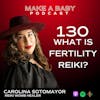 What is Fertility Reiki?