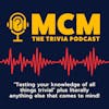 MCM The Trivia Podcast